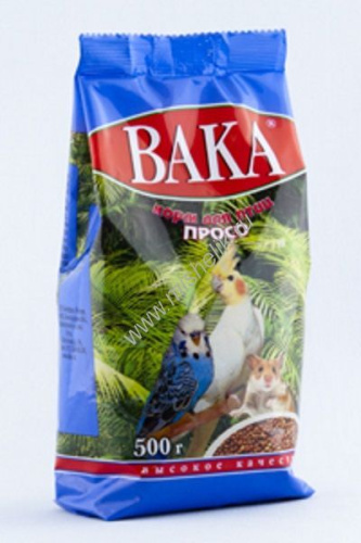 ВАКА Высокое Качество ПРОСО 500 г корм для птиц